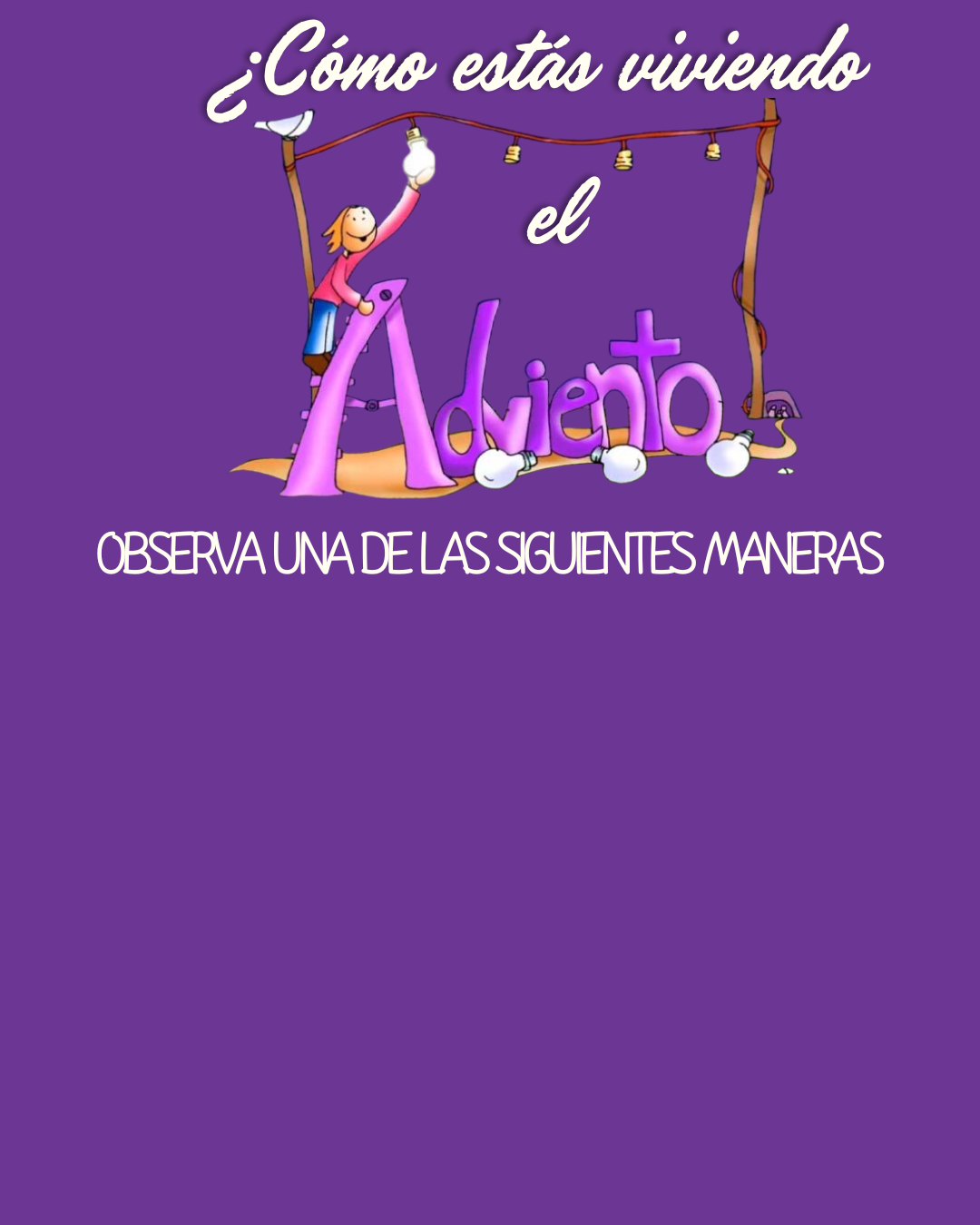 ¿Cómo va el adviento?