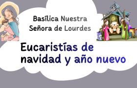 Eucaristías de Navidad y Año nuevo
